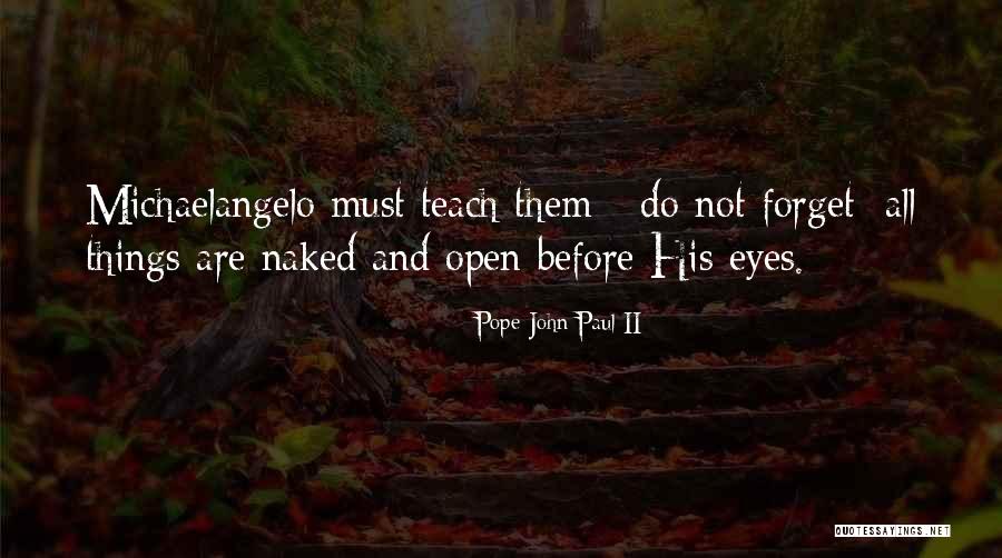 Suvari Of Film Quotes By Pope John Paul II Suvari Of Film Quotes By Pope John Paul II