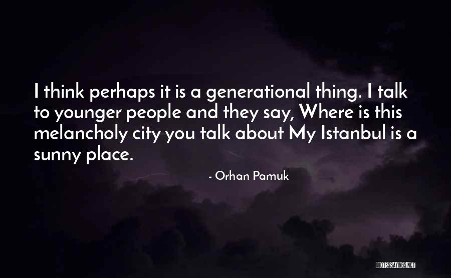 Suvians Quotes By Orhan Pamuk Suvians Quotes By Orhan Pamuk