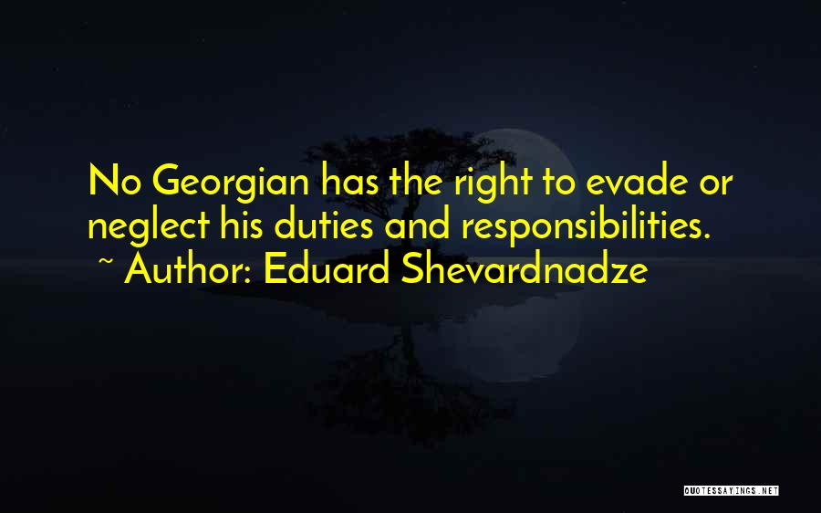 Suvidha Indo Pak Quotes By Eduard Shevardnadze