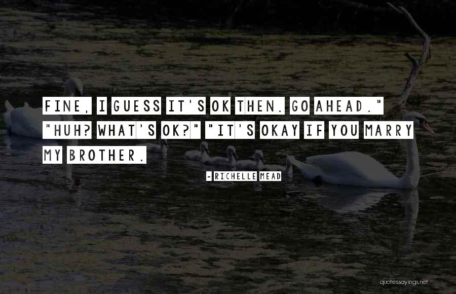 Suvokti Quotes By Richelle Mead