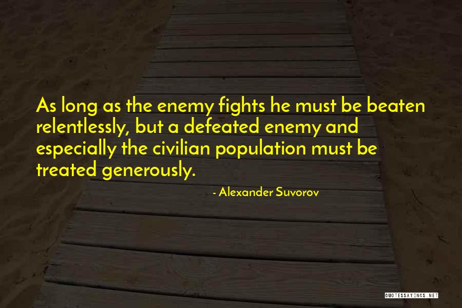 Suvorov Alexander Quotes By Alexander Suvorov Suvorov Alexander Quotes By Alexander Suvorov