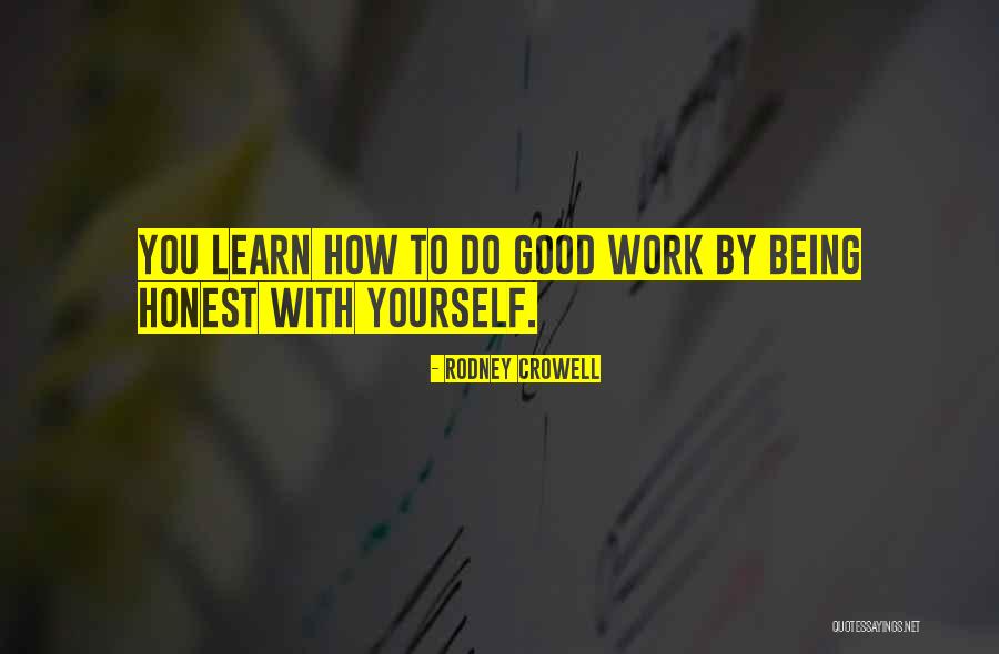 Suwannapura Quotes By Rodney Crowell Suwannapura Quotes By Rodney Crowell