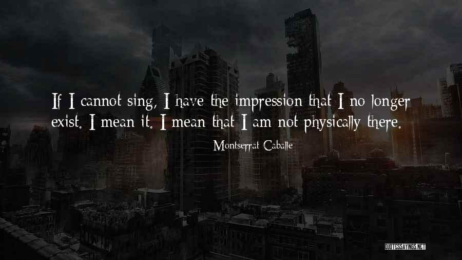 Suwannas Crafts Quotes By Montserrat Caballe Suwannas Crafts Quotes By Montserrat Caballe