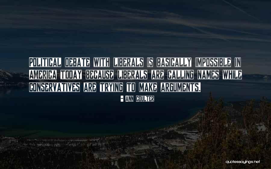 Suweca Bali Quotes By Ann Coulter Suweca Bali Quotes By Ann Coulter