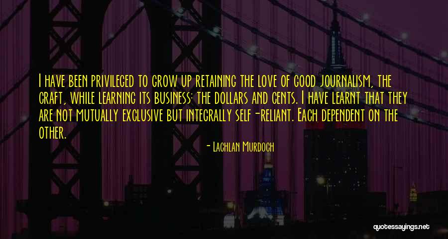 Suyai Mine Quotes By Lachlan Murdoch Suyai Mine Quotes By Lachlan Murdoch