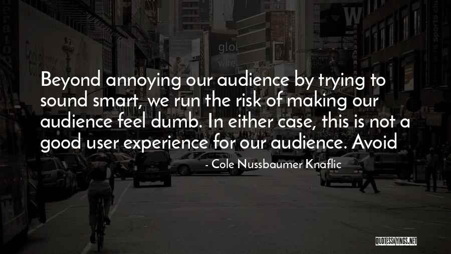 Suyin Avatar Quotes By Cole Nussbaumer Knaflic Suyin Avatar Quotes By Cole Nussbaumer Knaflic