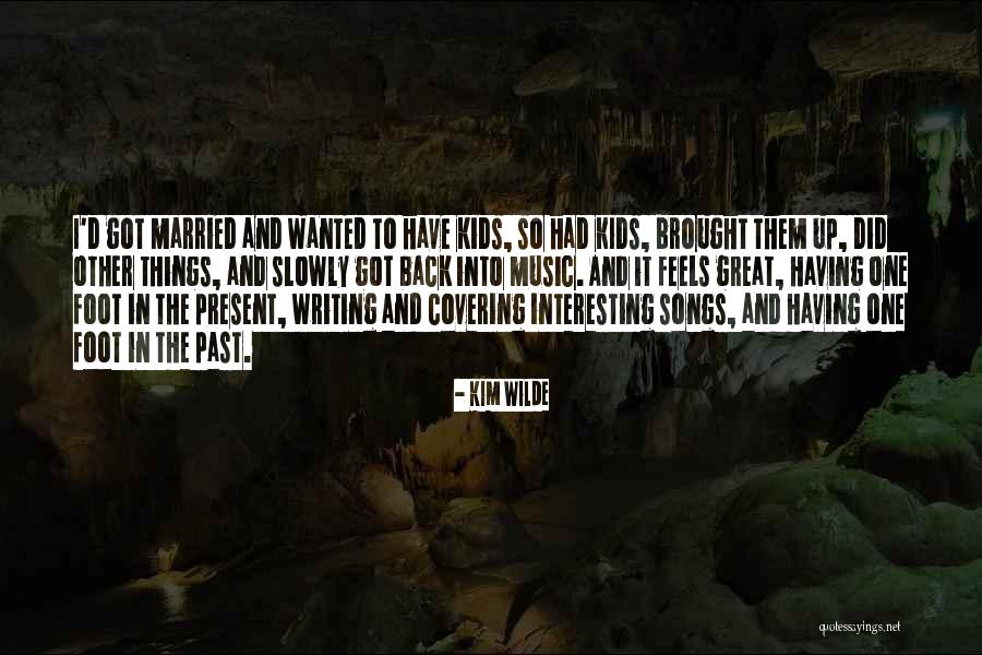 Suyin Lee Quotes By Kim Wilde Suyin Lee Quotes By Kim Wilde