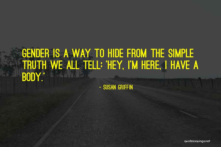 Suying Lai Quotes By Susan Griffin Suying Lai Quotes By Susan Griffin