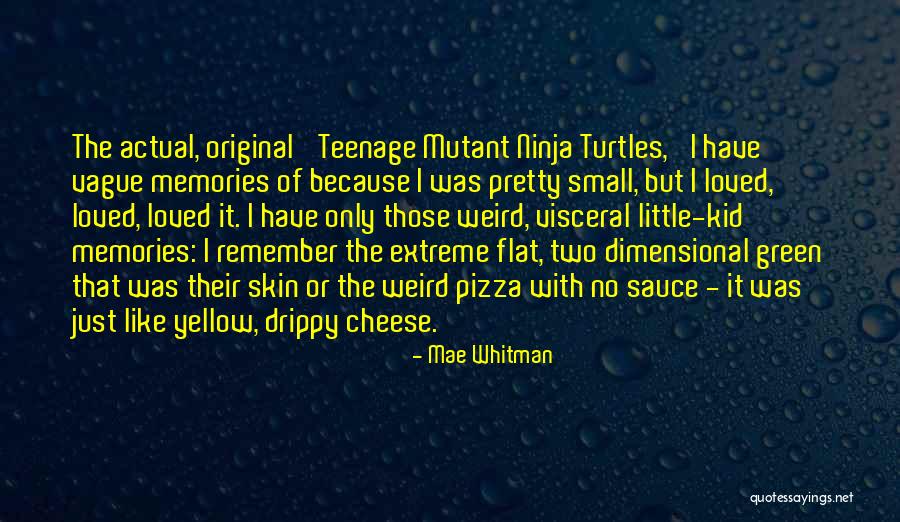 Suyudlu Quotes By Mae Whitman Suyudlu Quotes By Mae Whitman