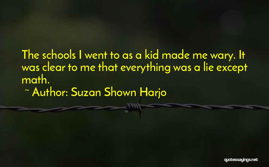 Suzan Harjo Quotes By Suzan Shown Harjo