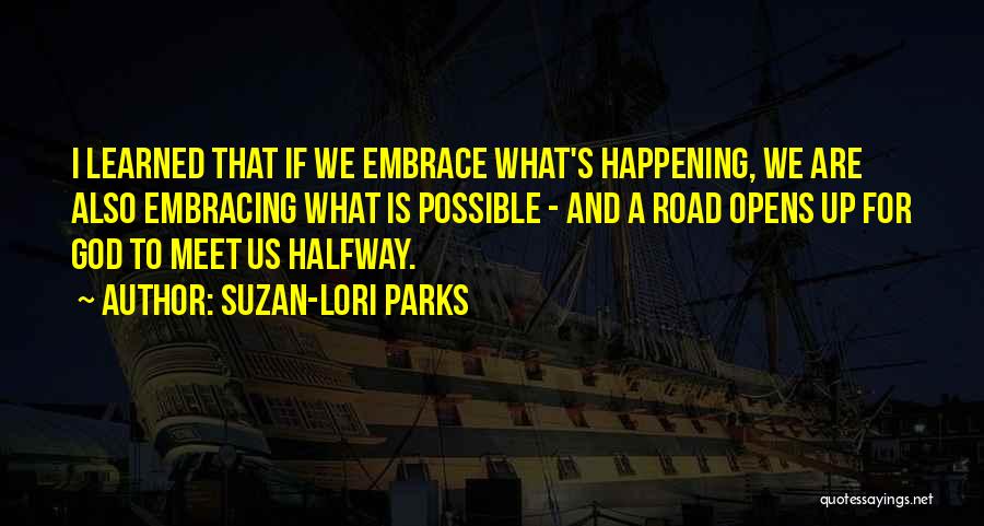 Suzan-Lori Parks Quotes 1543615