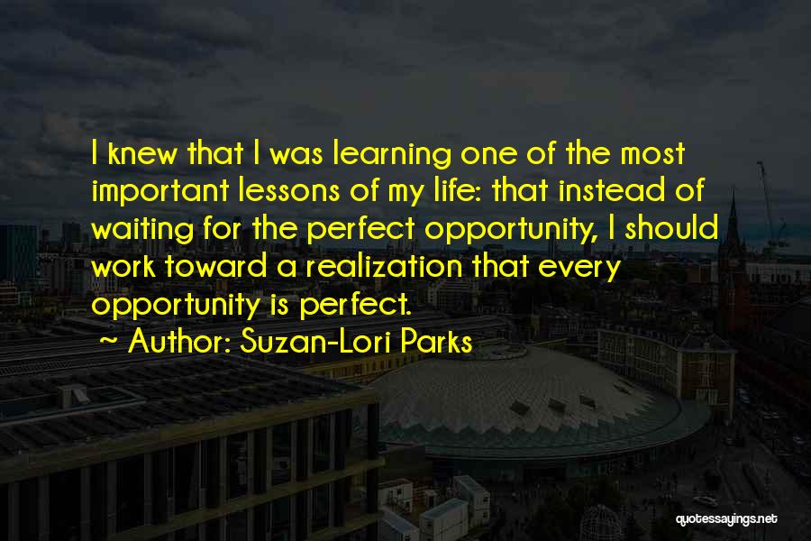 Suzan-Lori Parks Quotes 1600653