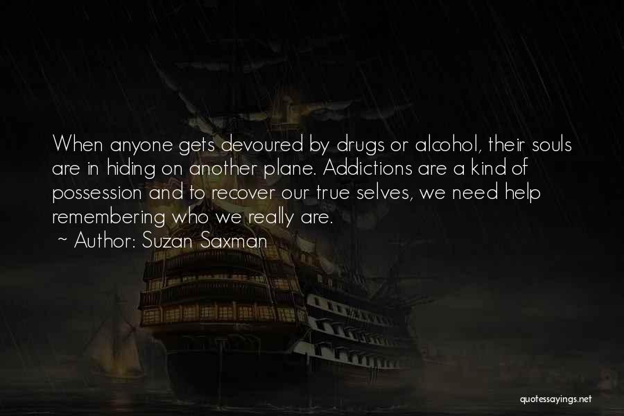 Suzan Saxman Quotes 590049