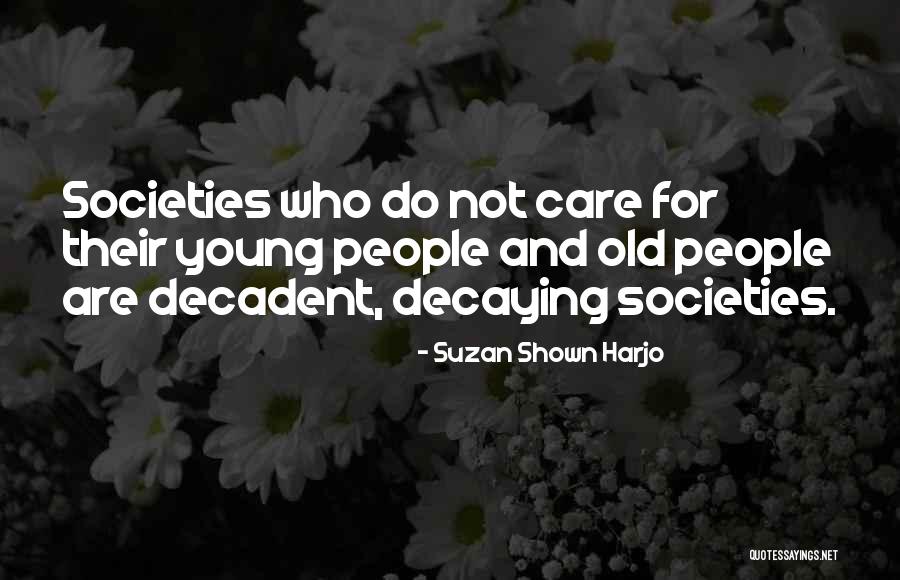 Suzan Shown Harjo Quotes 407904 Suzan Shown Harjo Quotes 407904