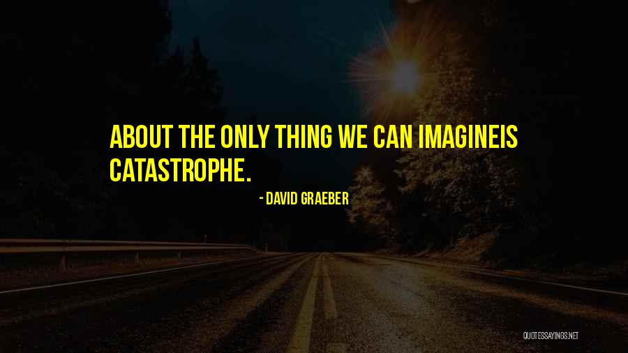 Suzana Quotes By David Graeber Suzana Quotes By David Graeber