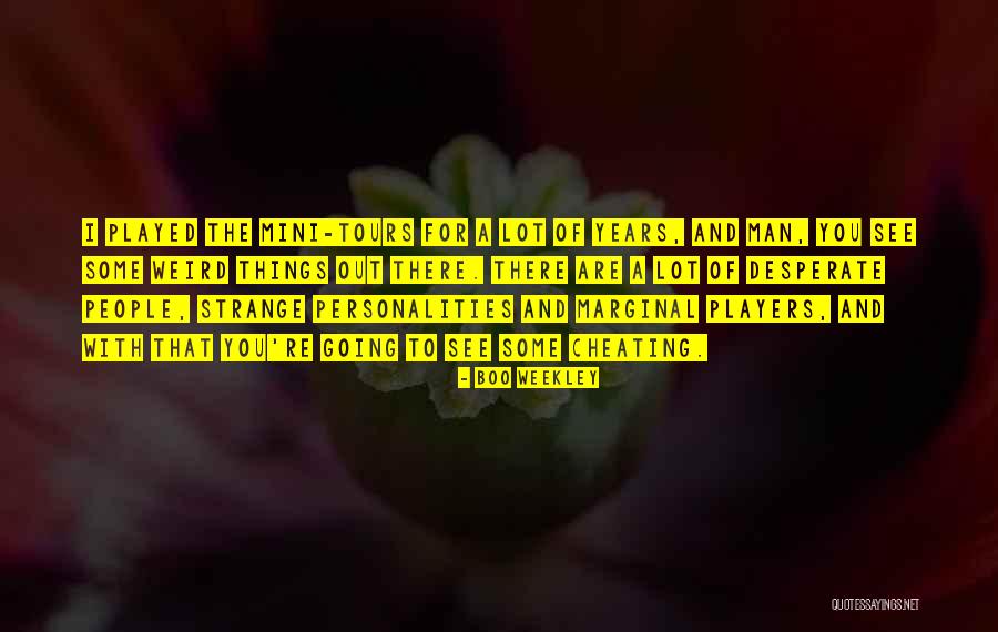 Suzane George Quotes By Boo Weekley Suzane George Quotes By Boo Weekley