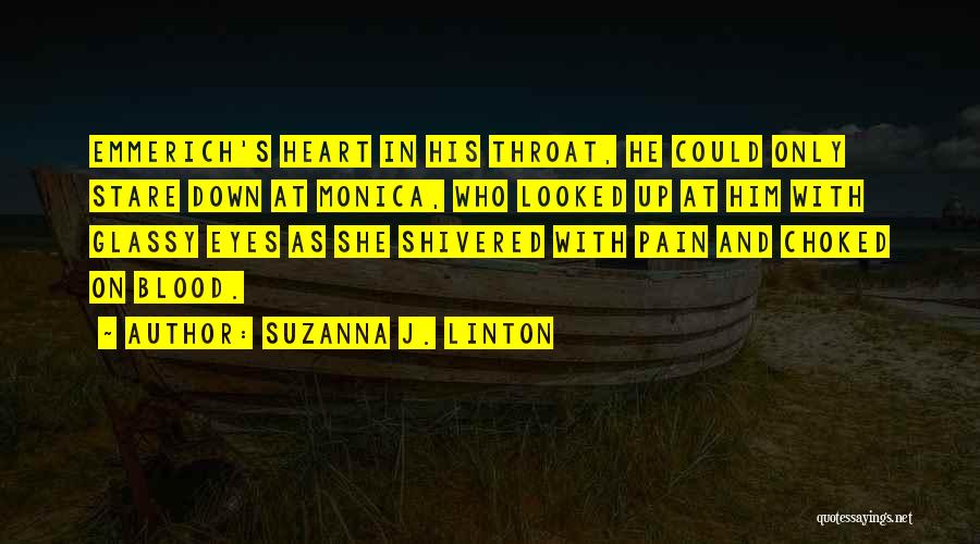 Suzanna J. Linton Quotes 871866