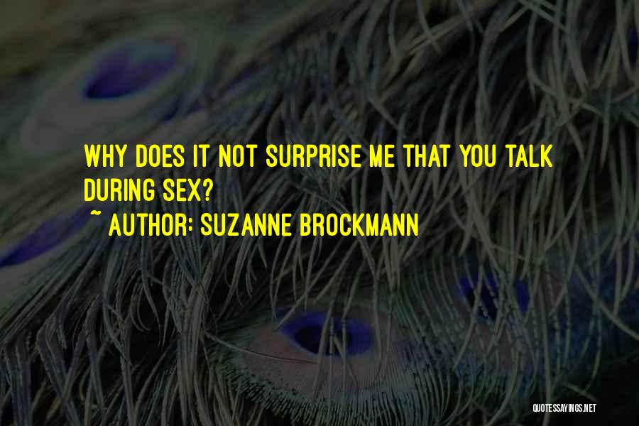 Suzanne Brockmann Quotes 1789593