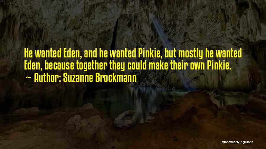 Suzanne Brockmann Quotes 514807