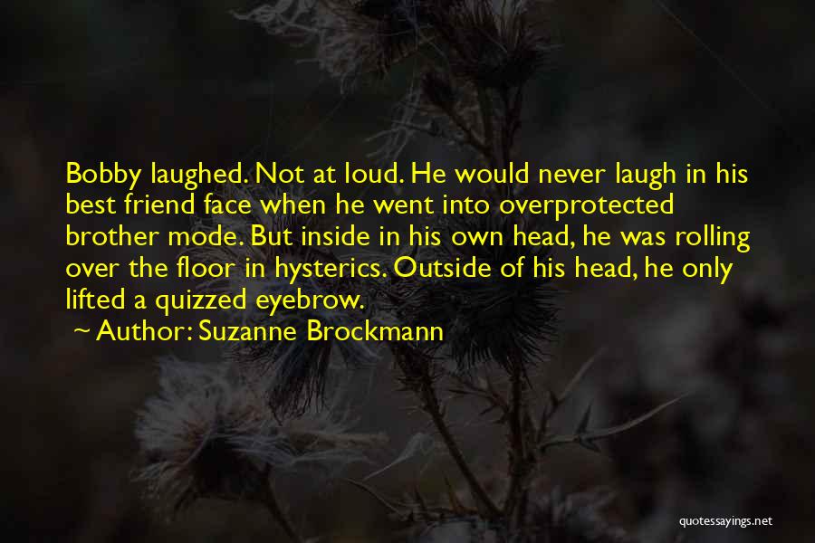 Suzanne Brockmann Quotes 79817