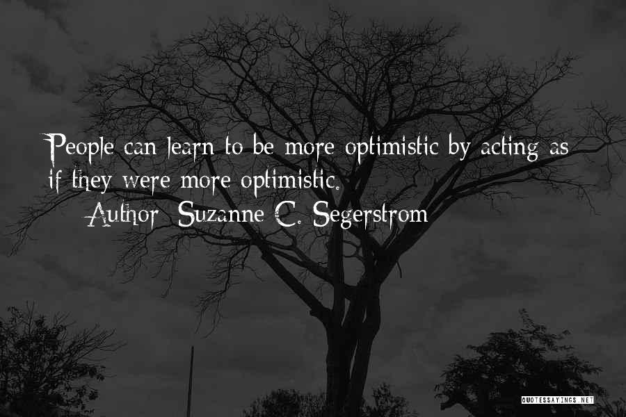 Suzanne C. Segerstrom Quotes 989060