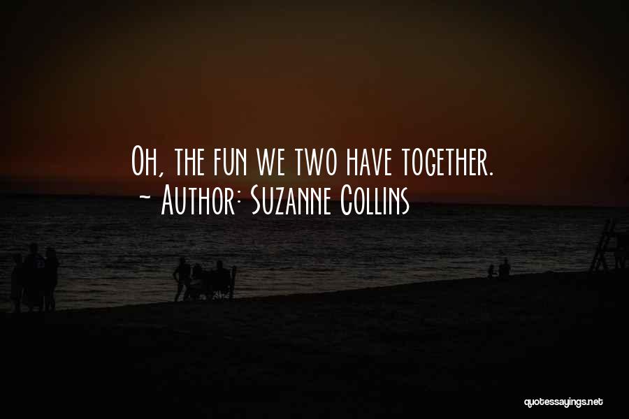 Suzanne Collins Quotes 582408