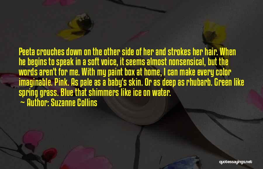 Suzanne Collins Quotes 634989