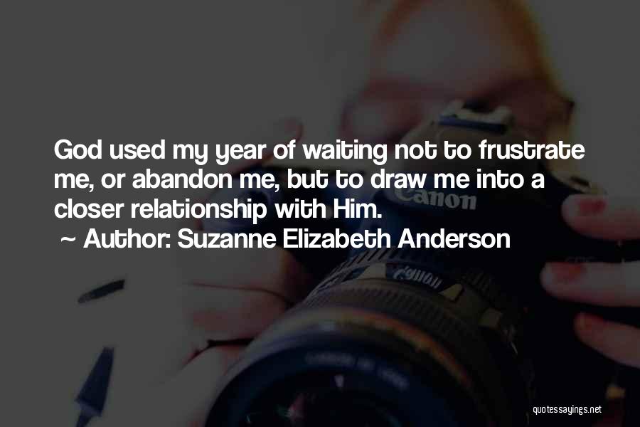 Suzanne Elizabeth Anderson Quotes 470050