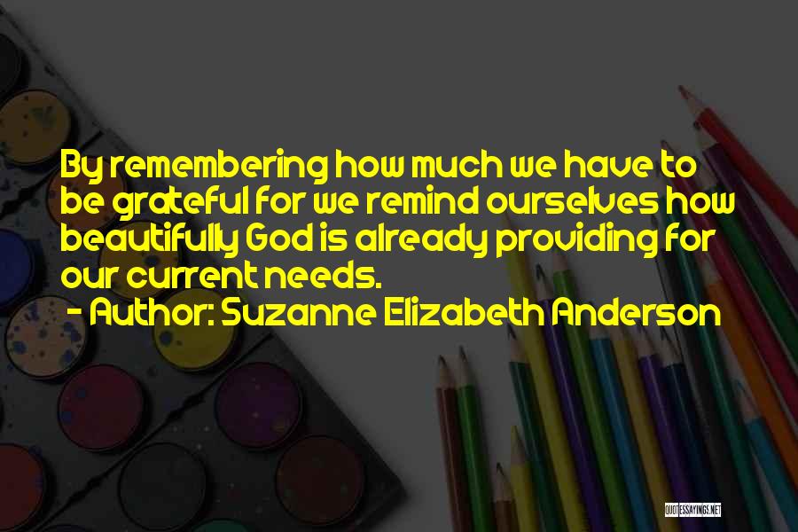 Suzanne Elizabeth Anderson Quotes 787339