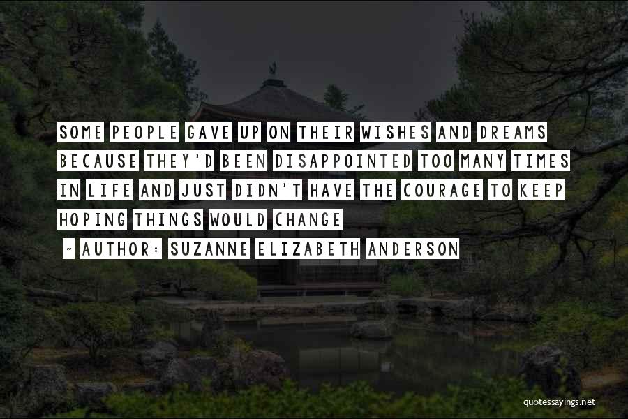 Suzanne Elizabeth Anderson Quotes 809590