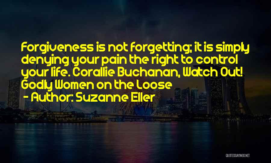 Suzanne Eller Quotes 440351