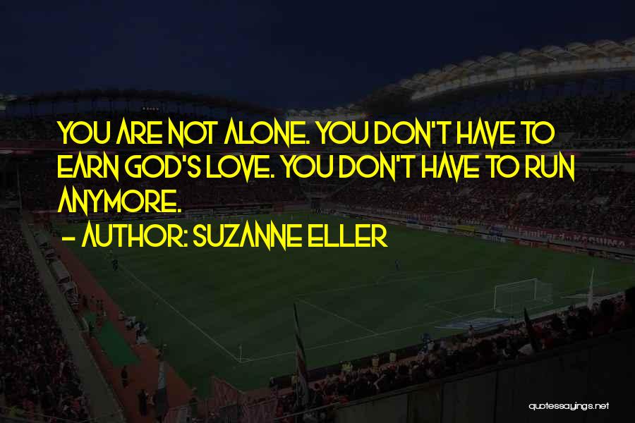 Suzanne Eller Quotes 610433