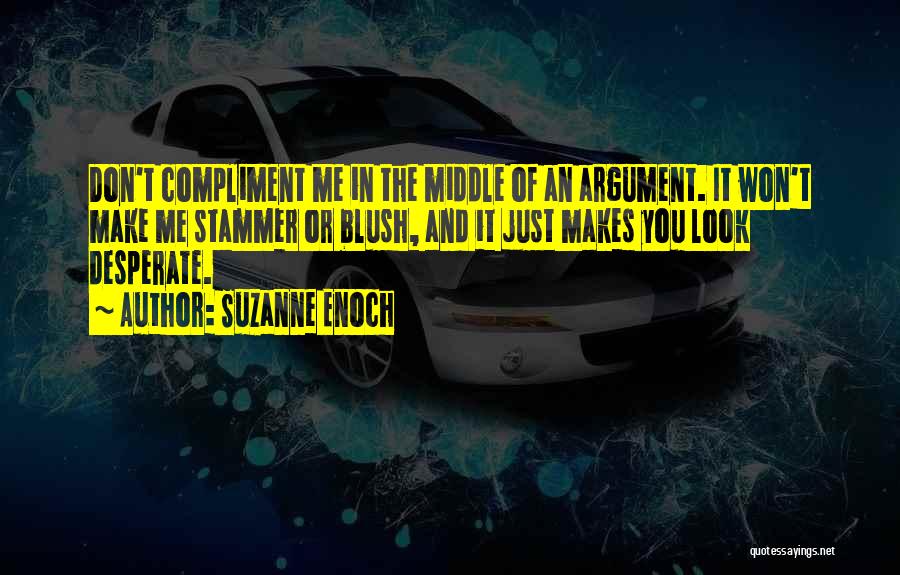 Suzanne Enoch Quotes 1824176