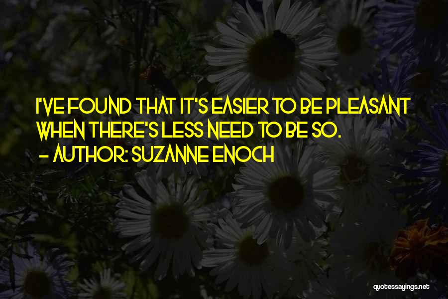 Suzanne Enoch Quotes 2173134