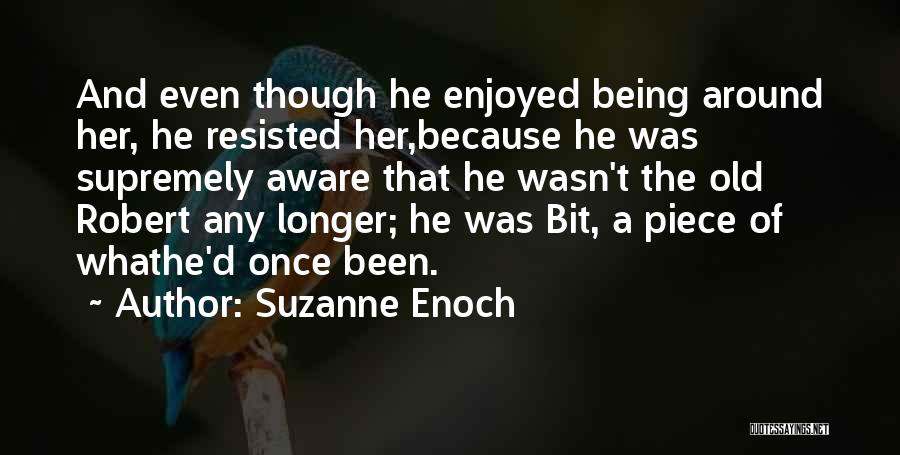 Suzanne Enoch Quotes 567555