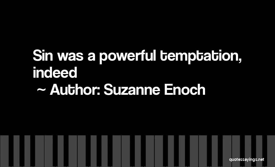 Suzanne Enoch Quotes 839351