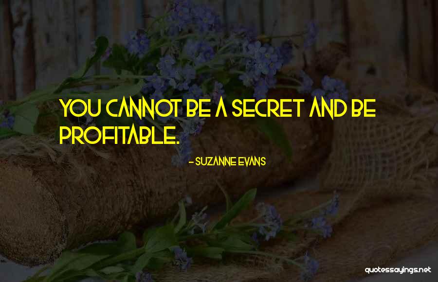 Suzanne Evans Quotes 1983237 Suzanne Evans Quotes 1983237