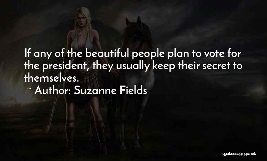 Suzanne Fields Quotes 1642831