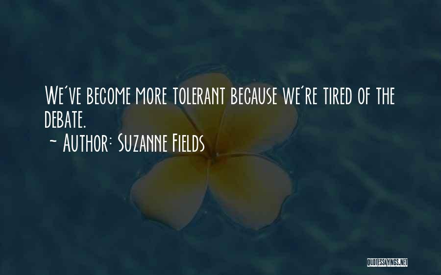 Suzanne Fields Quotes 178449