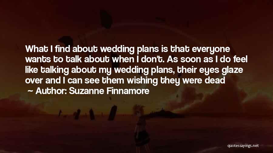 Suzanne Finnamore Quotes 484750