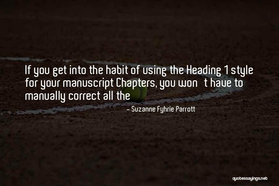 Suzanne Fyhrie Parrott Quotes 108345