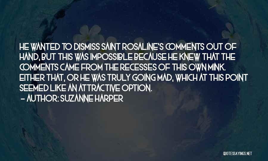 Suzanne Harper Quotes 1391103