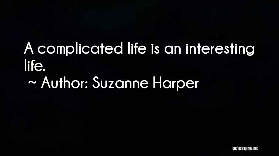 Suzanne Harper Quotes 666491