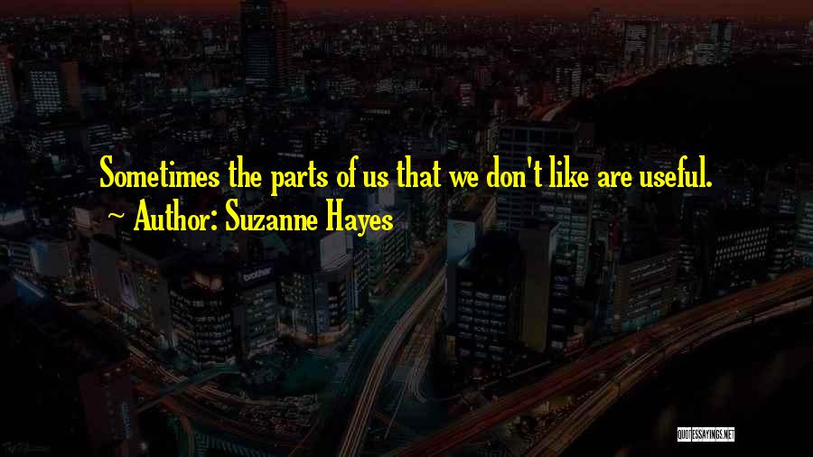 Suzanne Hayes Quotes 286103