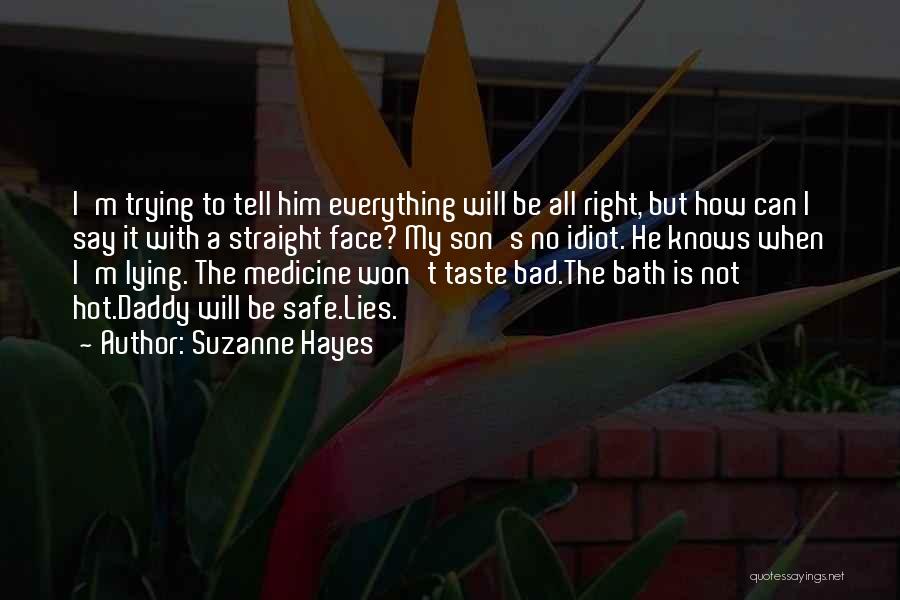 Suzanne Hayes Quotes 414378