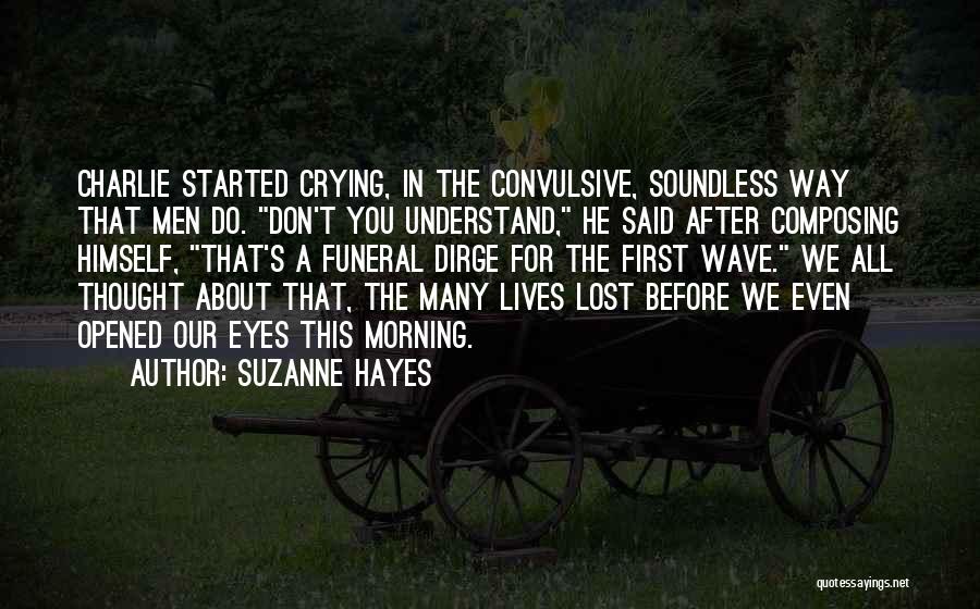 Suzanne Hayes Quotes 899942