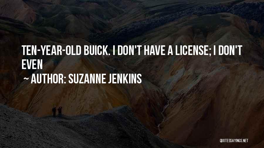 Suzanne Jenkins Quotes 919697