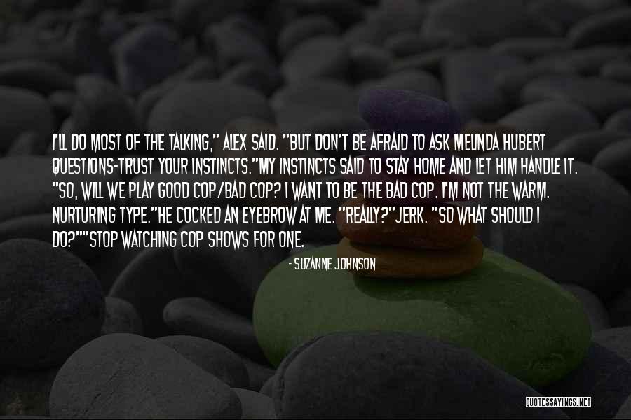 Suzanne Johnson Quotes 1529114 Suzanne Johnson Quotes 1529114