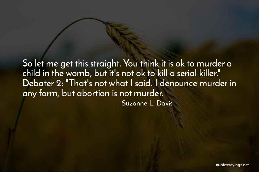 Suzanne L. Davis Quotes 765176 Suzanne L. Davis Quotes 765176