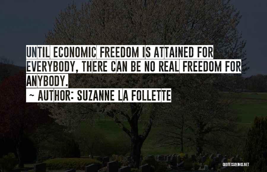 Suzanne La Follette Quotes 1650841